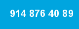 914 876 40 89